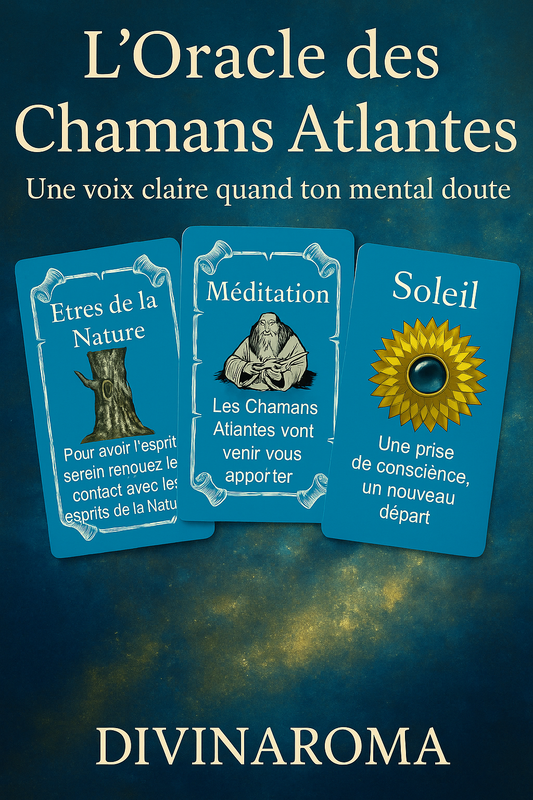 3 cartes de l oracle des Chamans Atlantes avec une voix claire quand ton mental doute